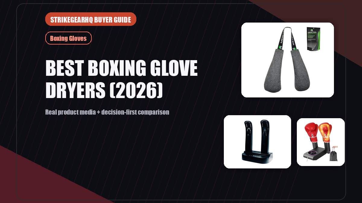 StrikeGearHQ real product featured banner for Best Boxing Glove Dryers (2026)