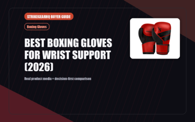 StrikeGearHQ real product featured banner for Best Boxing Gloves for Wrist Support (2026)
