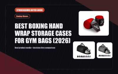 StrikeGearHQ real product featured banner for Best Boxing Hand Wrap Storage Cases for Gym Bags (2026)