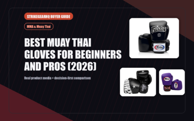 StrikeGearHQ real product featured banner for Best Muay Thai Gloves for Beginners and Pros (2026)