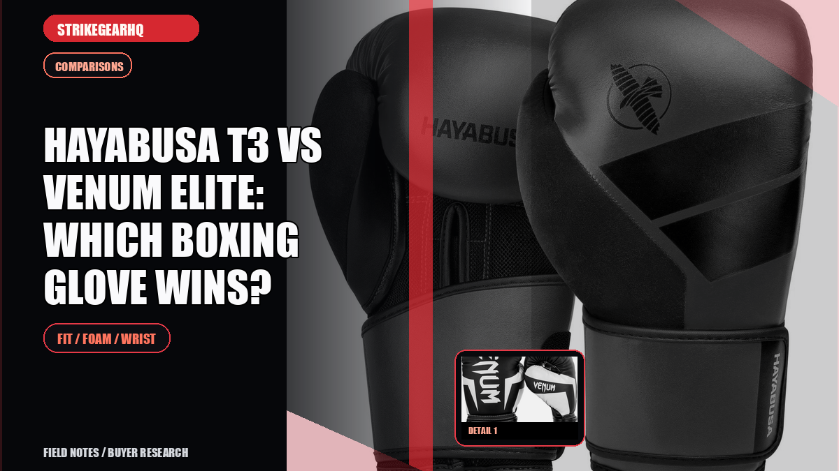 StrikeGearHQ article-specific real product banner for Hayabusa T3 vs Venum Elite: Which Boxing Glove Wins?